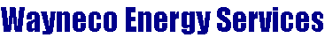 Wayneco Energy Services